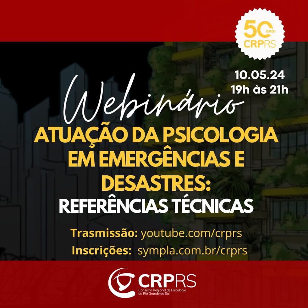 Conselho Regional de Psicologia Participe do Webinário Atuação da