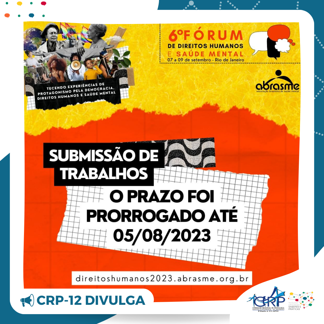 Inscrições prorrogadas para submissão de trabalhos no 6º Fórum de Direitos Humanos e Saúde Mental