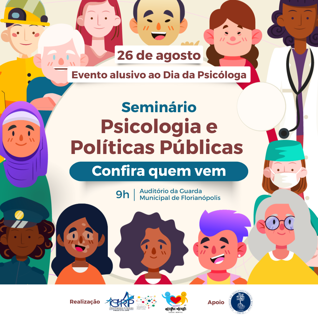 Seminário Psicologia e Políticas Públicas: articulações para garantia de práticas antimanicomiais