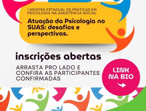 Inscrições abertas para a I Mostra Estadual do SUAS