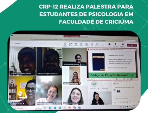 CRP-12 realiza palestra para estudantes de Psicologia em Faculdade de Criciúma