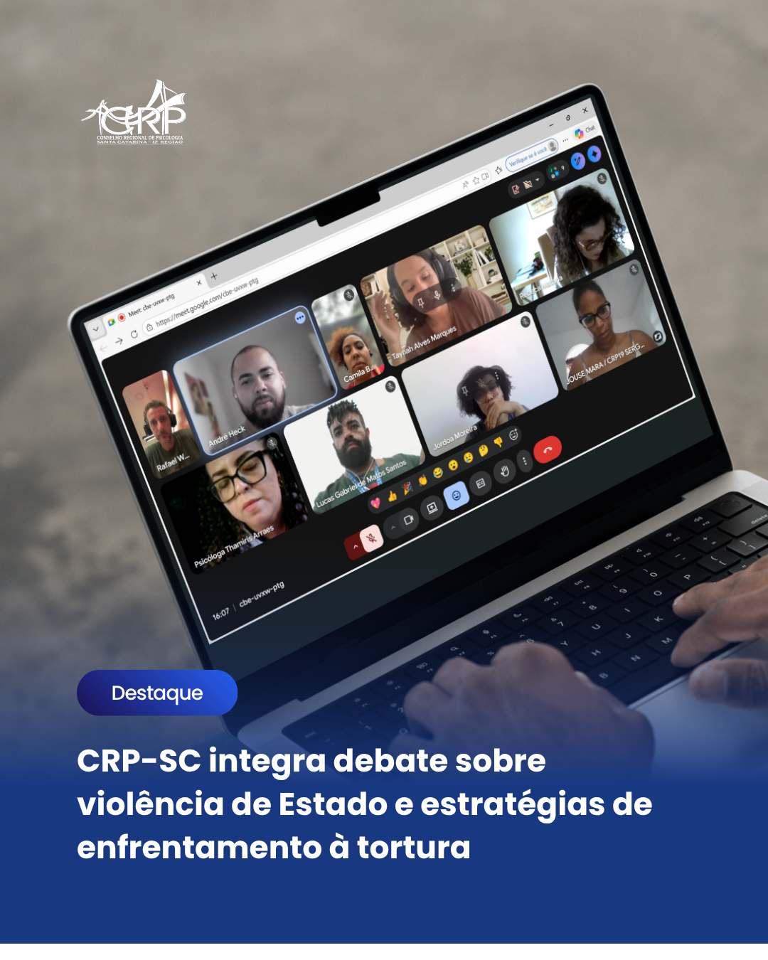 CRP-SC integra debate sobre violência de Estado e estratégias de enfrentamento à tortura