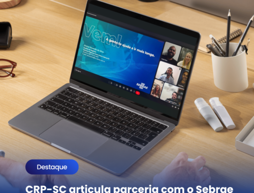 CRP-SC articula parceria com o Sebrae para impulsionar o empreendedorismo na Psicologia catarinense