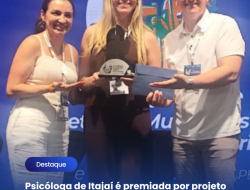 Psicóloga de Itajaí é premiada por projeto inovador no SUS