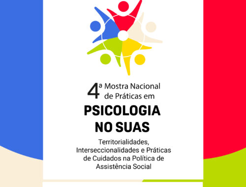 Publicado edital da IV Mostra Nacional de Práticas em Psicologia no SUAS – 2026