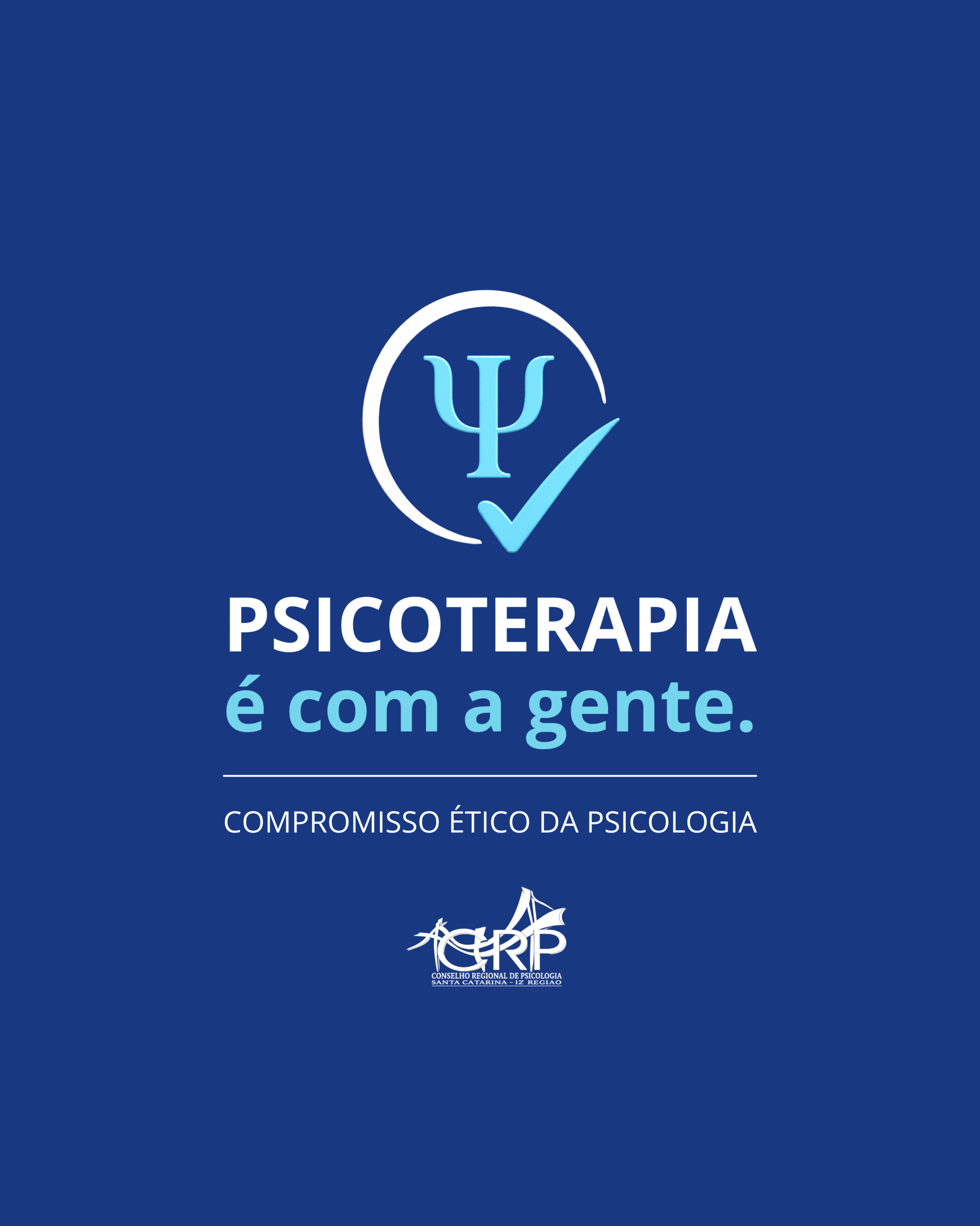 CRP-SC lança campanha para fortalecer a valorização da Psicoterapia e o compromisso ético da Psicologia
