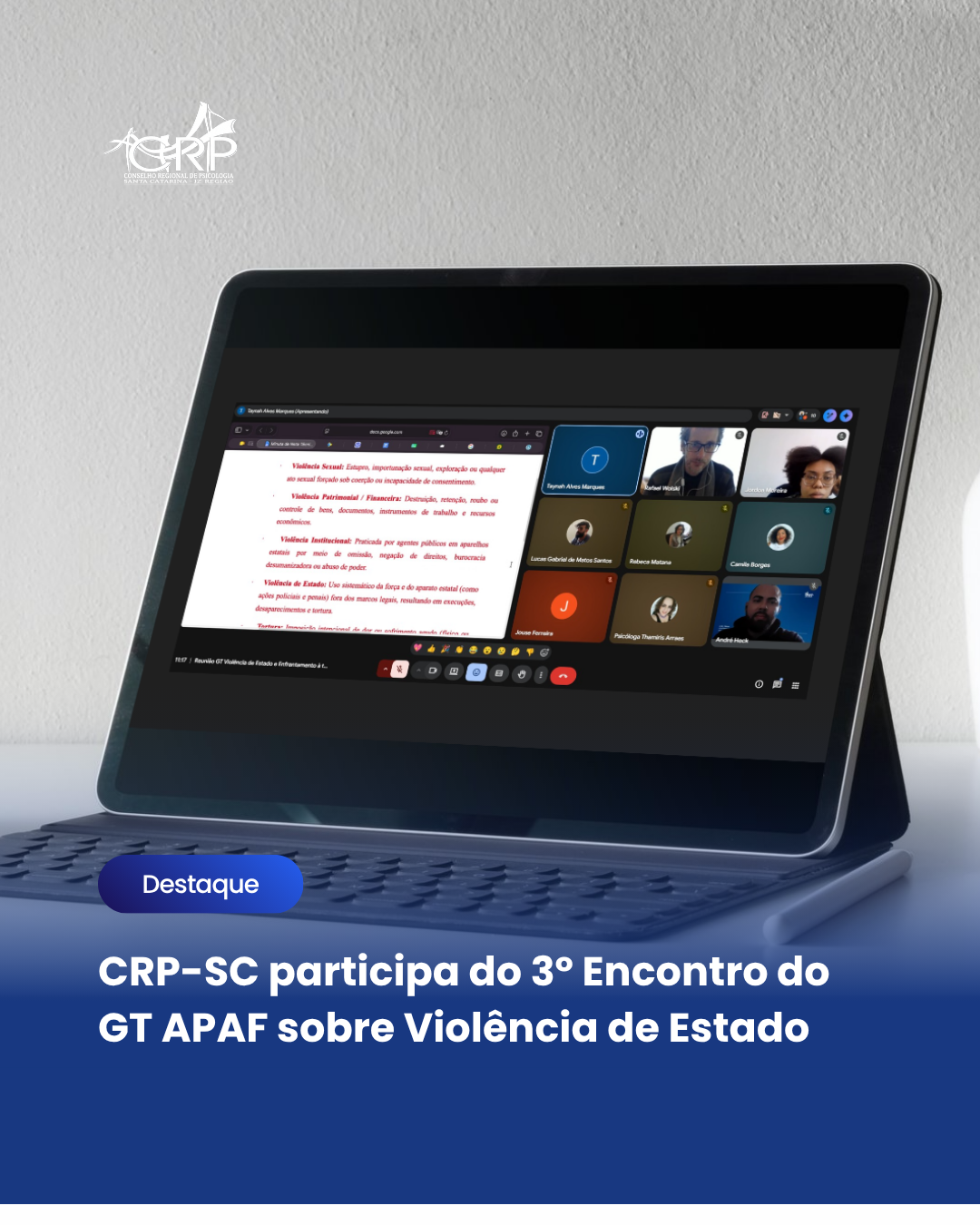 CRP-SC participa do 3º Encontro do GT APAF sobre Violência de Estado