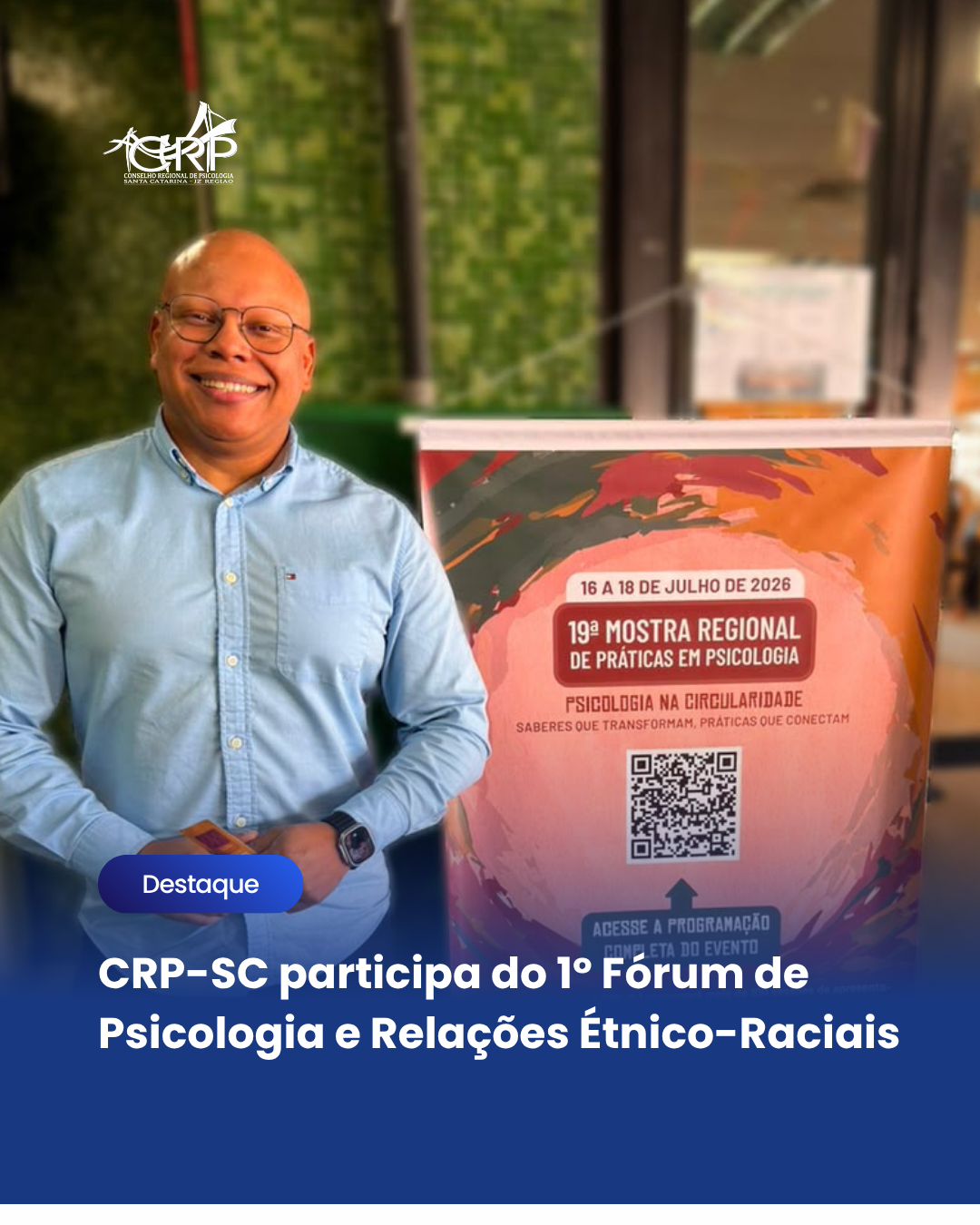 CRP-SC participa do 1º Fórum de Psicologia e Relações Étnico-Raciais