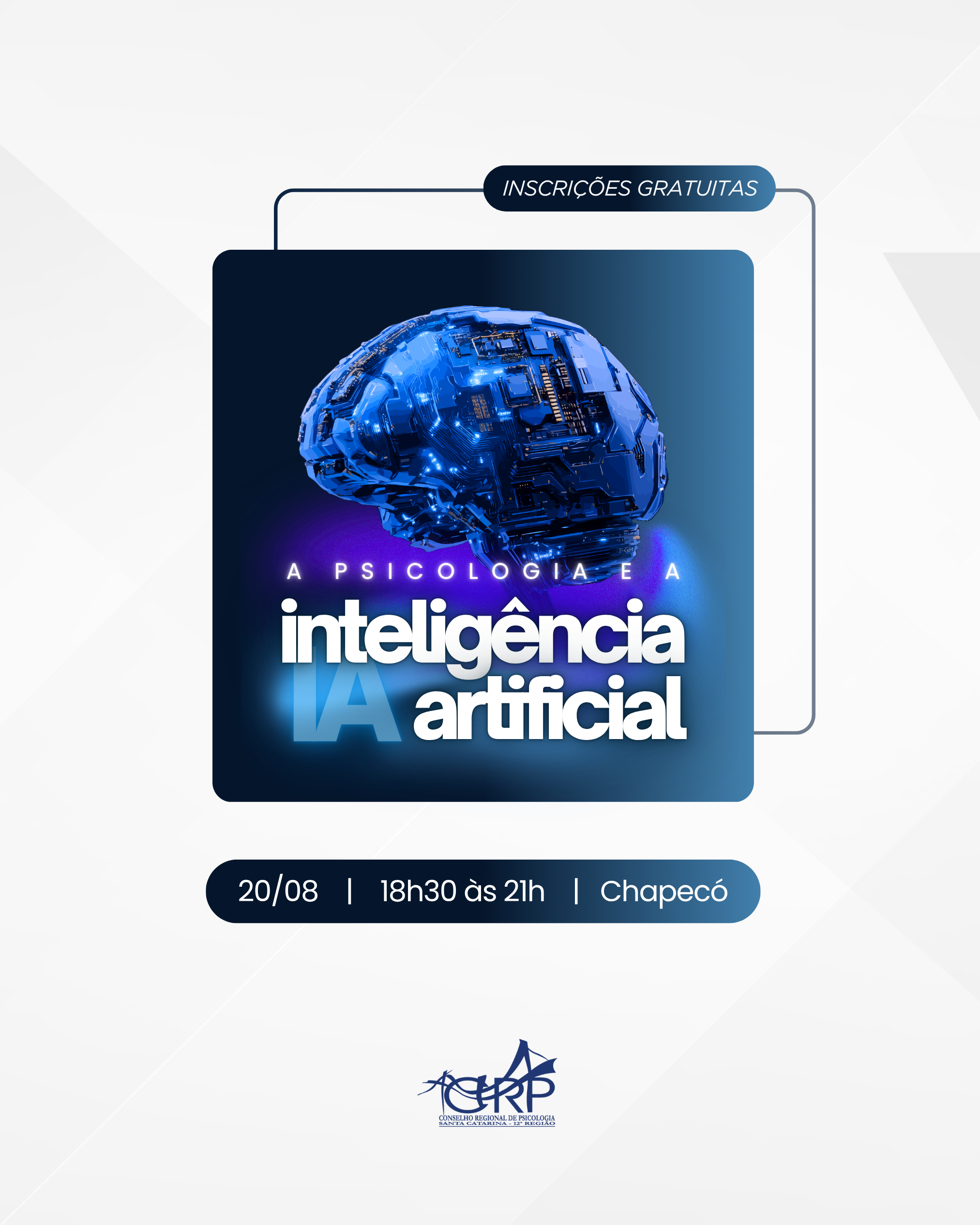 Chapecó recebe roda de conversa sobre Psicologia e Inteligência Artificial