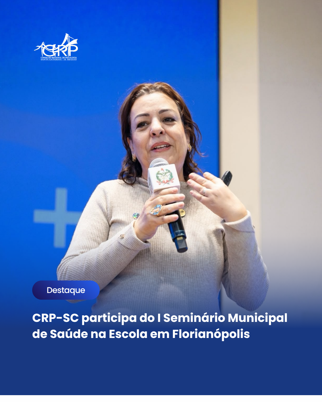 CRP-SC participa do I Seminário Municipal de Saúde na Escola em Florianópolis