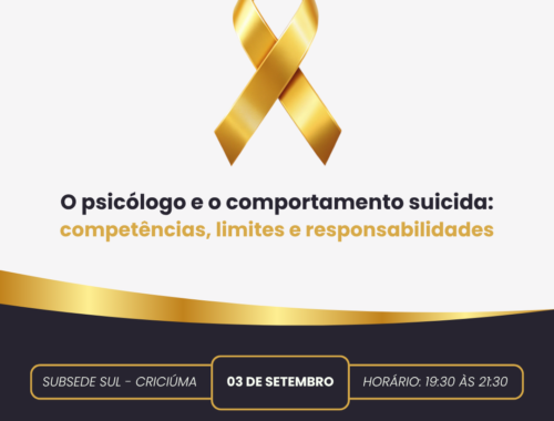 Criciúma recebe encontro sobre Psicologia e prevenção do suicídio