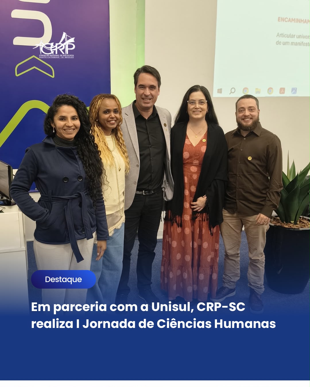 Em parceria com a Unisul, CRP-SC realiza I Jornada de Ciências Humanas
