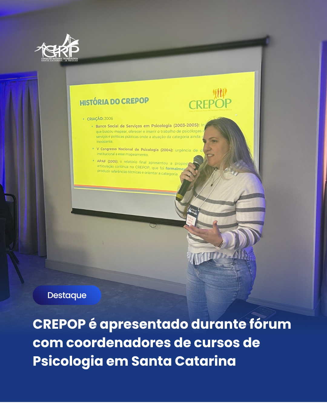 CREPOP é apresentado durante fórum com coordenadores de cursos de Psicologia em Santa Catarina
