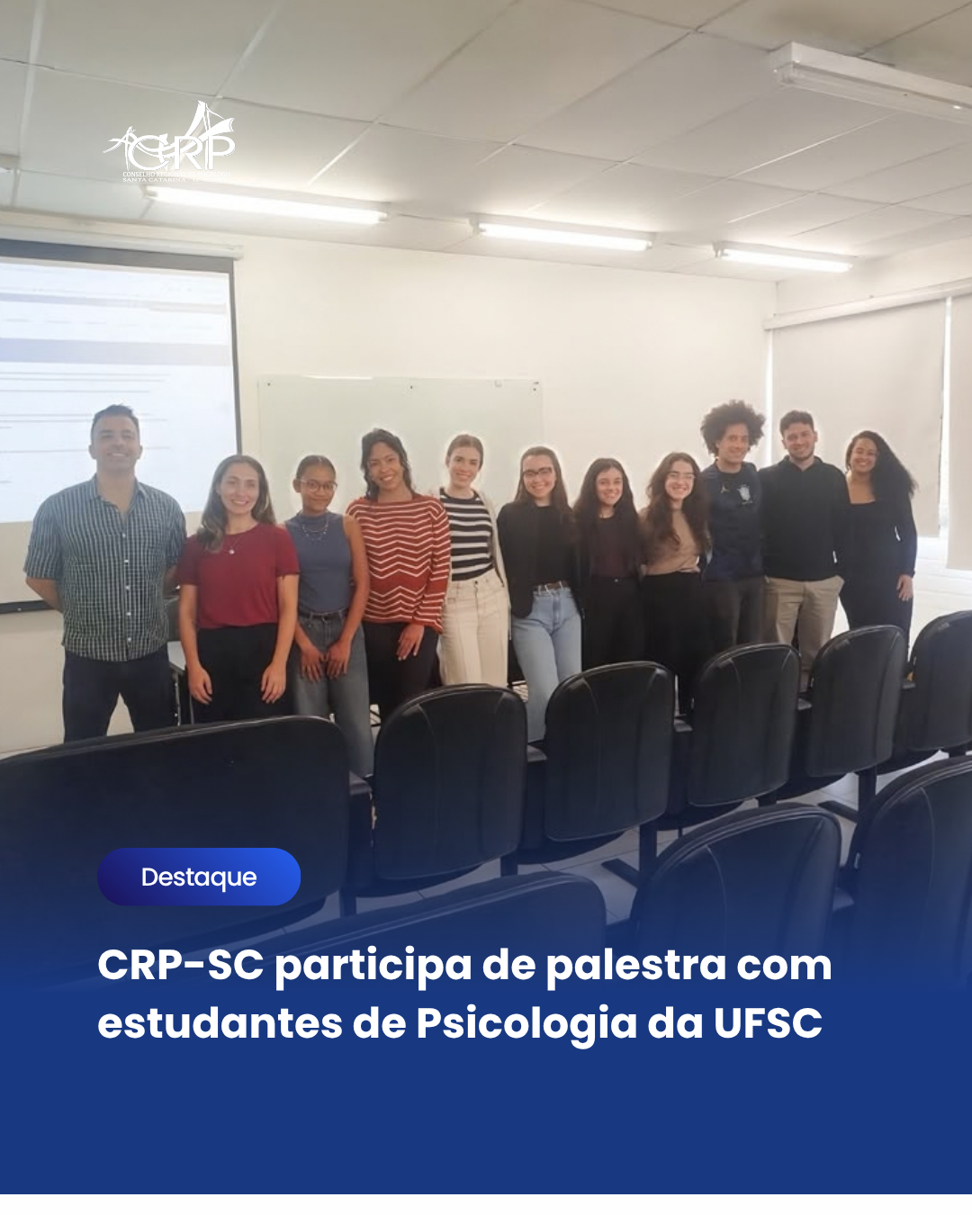 CRP-SC participa de palestra com estudantes de Psicologia da UFSC