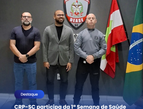CRP-SC participa da 1ª Semana de Saúde Mental do Sistema Socioeducativo em Santa Catarina