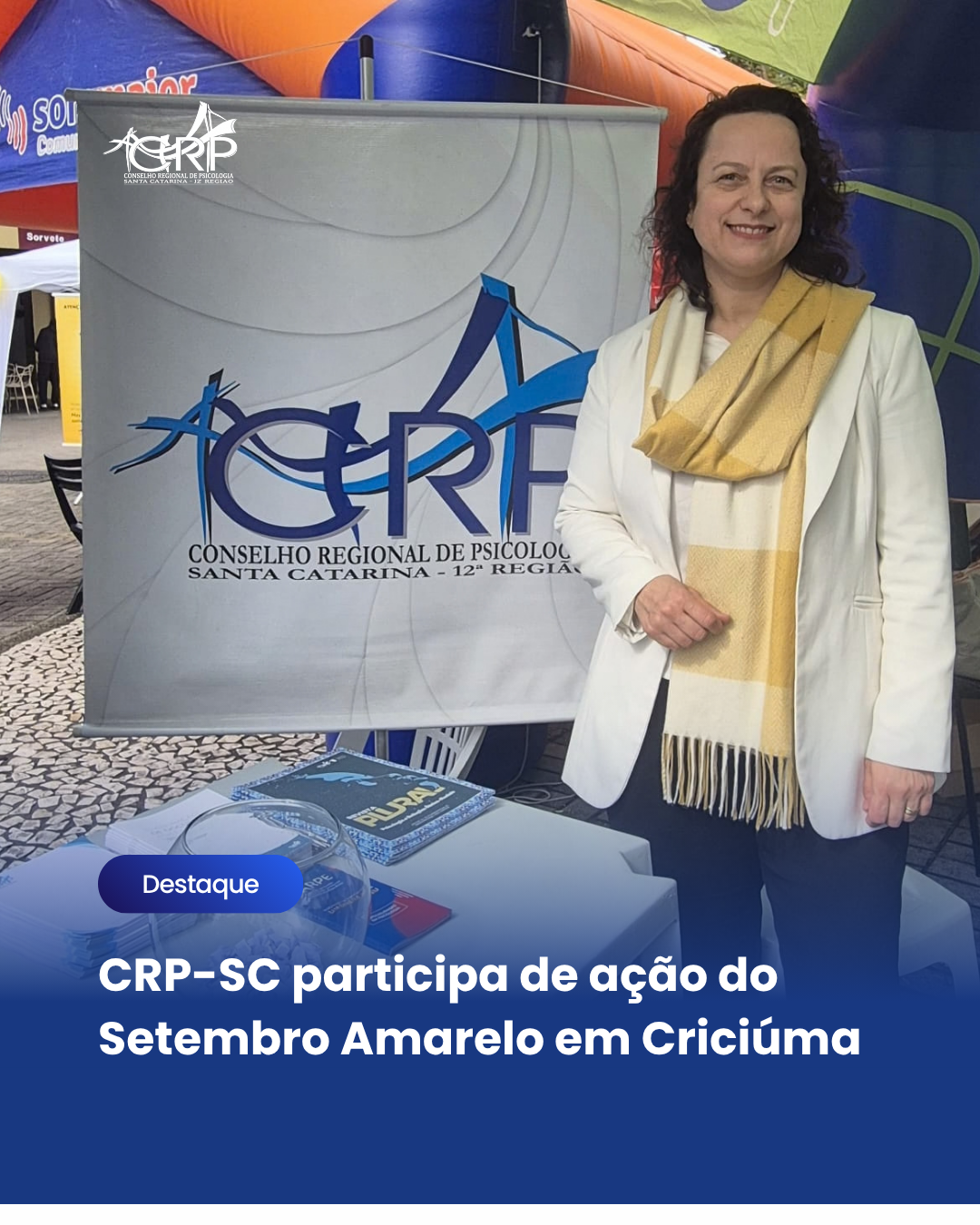 CRP-SC participa de ação do Setembro Amarelo em Criciúma