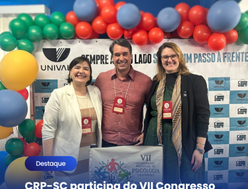 CRP-SC participa do VII Congresso Regional de Psicologia da Univali